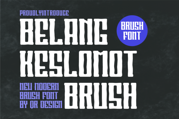 Belang Keslomot Brush: The Bold Display Font for Handmade Brands