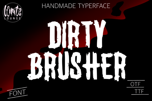 Dirty Brusher: A Scary Display Font for Horror Editorial Design