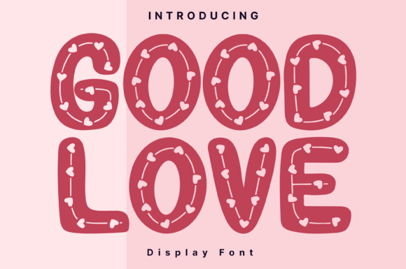 Good Love: A Charming Display Font for Elegant Branding