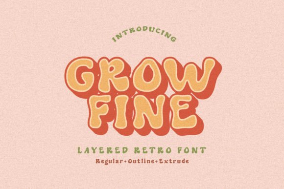 Grow Fine: The Layered Display Font for Modern Editorial Design
