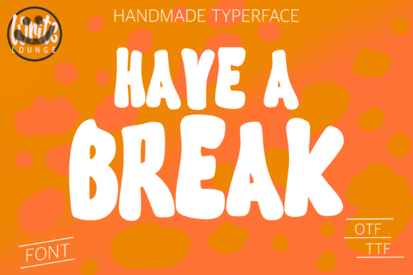 Have a Break: The Retro Display Typeface for Editorial Design