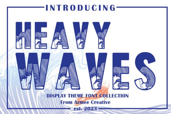 Heavy Waves: The Bold Display Font for Handmade Branding