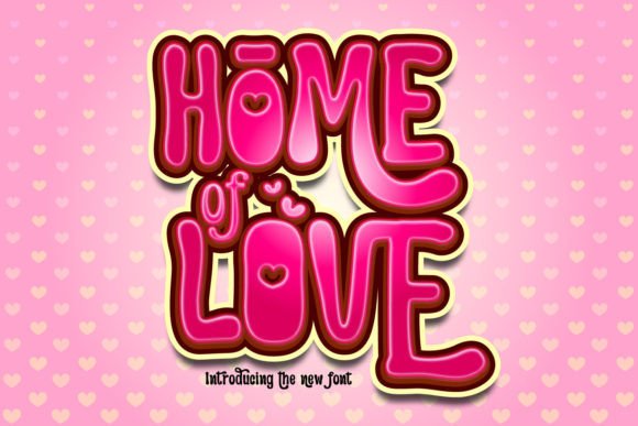 Home of Love: A Groovy Display Font for Creative Projects
