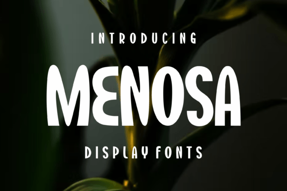 Menosa: A Modern Display Font for Elevating Creative Branding