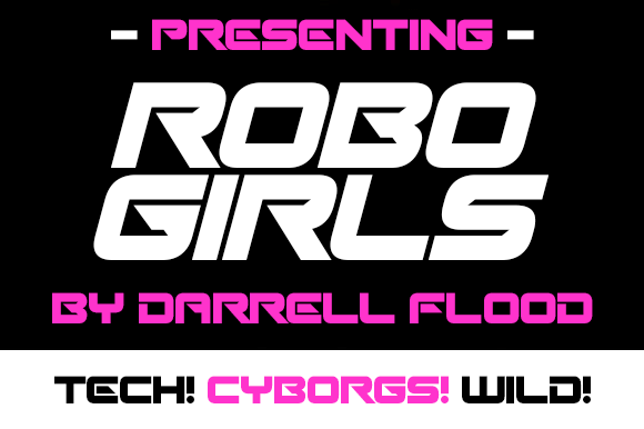 Robo Girls: The Edgy Typeface for Modern Brand Identity