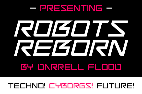 Robots Reborn: The Ultimate Sci-Fi Display Font